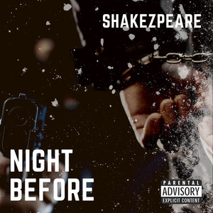 Night Before (Explicit)