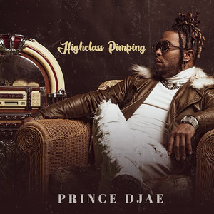 High Class Pimping (Explicit)