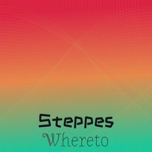 Steppes Whereto