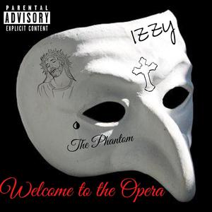 Welcome To The Opera (Explicit)