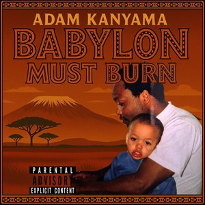 Babylon must burn (Explicit)