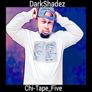 Chi-Tape_five (Explicit)