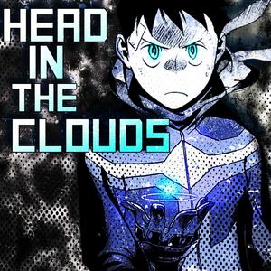 Head In The Clouds(feat. ColaKong) (Explicit)