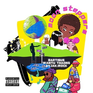 Moon Steppers (Explicit)
