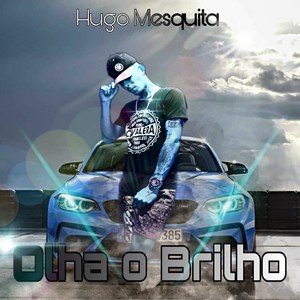 Olha o Brilho (Explicit)