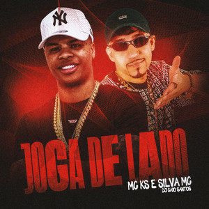 Joga de Lado (Explicit)