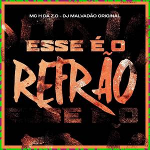 Esse é o refrão (Explicit)