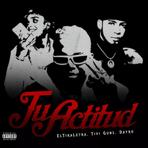 Tu Actitud (Explicit)