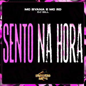 Sento na Hora (Explicit)