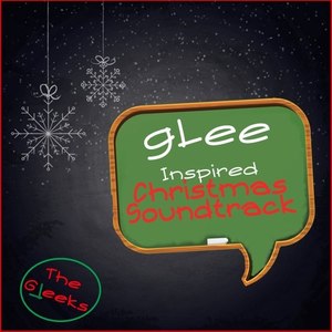 Glee Inspired Christmas Soundtrack