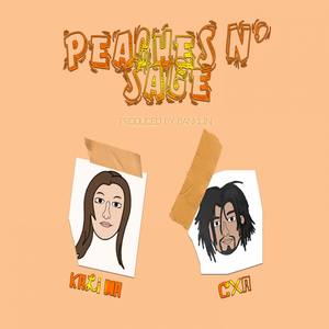 Peaches N' Sage (Explicit)