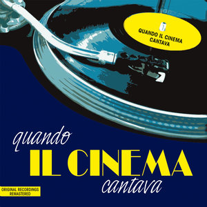 Quando il cinema cantava