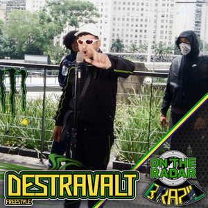 DESTRAVALT On The Radar Freestyle