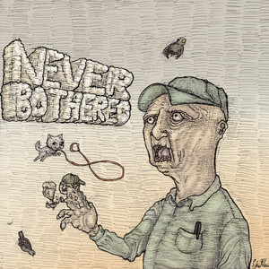 Never Bothered (Explicit)
