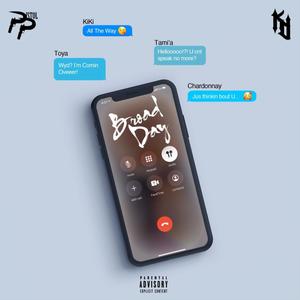 Broad Day(feat. King Dillon) (Explicit)