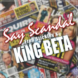 Say Scandal