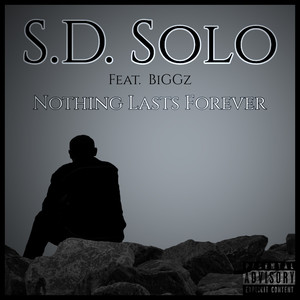 Nothing Lasts Forever (Explicit)