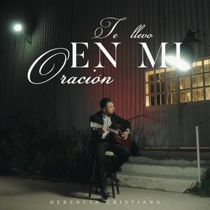 Te llevo en mi oración