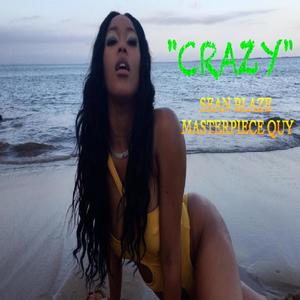 CRAZY (feat. Masterpiece Quy)