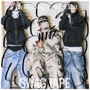 SWAG TAPE (Explicit)