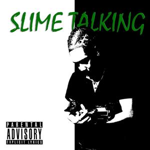 $lime Talking (Explicit)