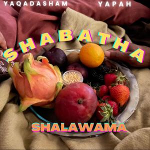 Shabatha Shalawama (feat. Yapah)