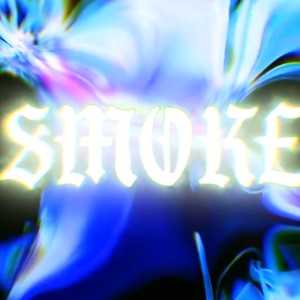 Smoke (feat. Mobytzu) [Explicit]