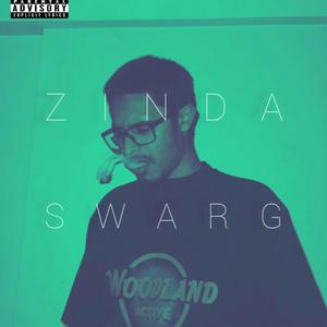 Zinda Swarg (Explicit)