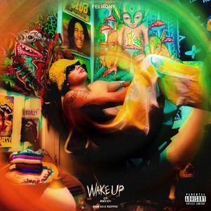 Wake Up (Explicit)