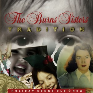 Tradition: Holiday Songs Old & New