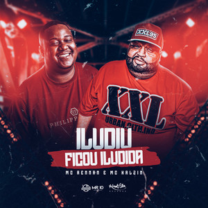 Iludiu Ficou Iludida (Explicit)