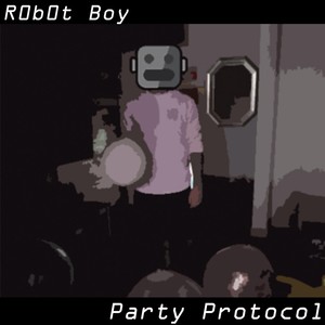 Party Protocol (Mixtape 1.0) (Explicit)