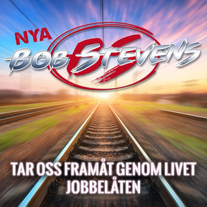 Tar oss framåt genom livet / Jobbelåten