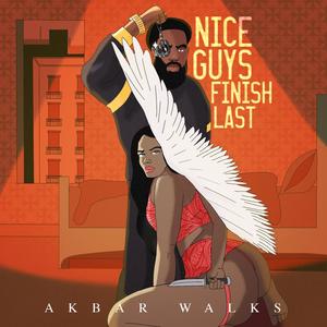 Nice Guys Finish Last (Explicit)