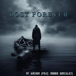 Lost Forever (feat. Robbie Gonzalez)