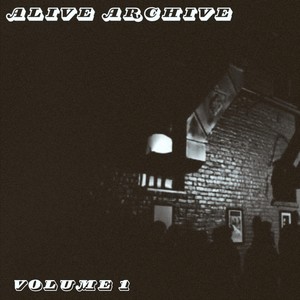 Alive Archive Volume 1