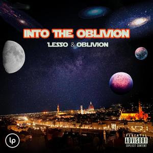 Into The Obliv1on (Explicit)