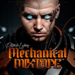 Mechanical Mixtape (Explicit)