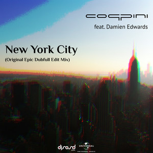 New York City (Original Epic Dubfull Edit Mix)