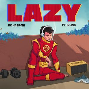 LAZY (feat. BB Boi) [Explicit]