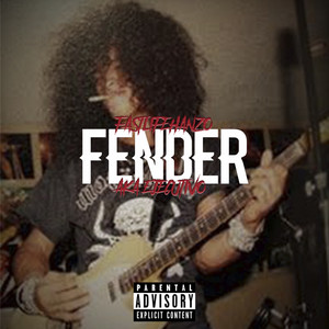 Fender (Explicit)