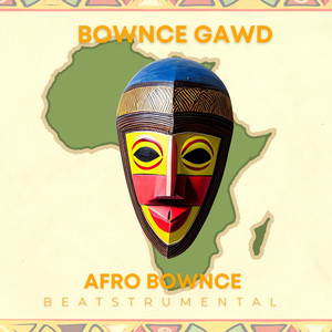 Afro Bownce Beatstrumental