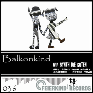 Wir Synth die Guten (MesU.T. Remix)