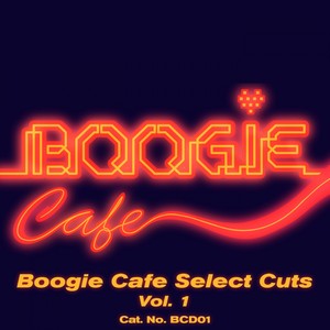 Boogie Cafe Select Cuts, Vol. 1