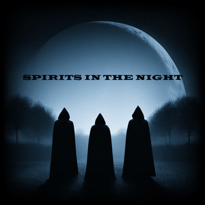 Spirits in the Night