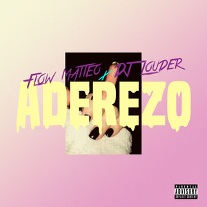 Aderezo (Explicit)