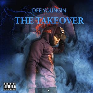 The Takeover (Explicit)