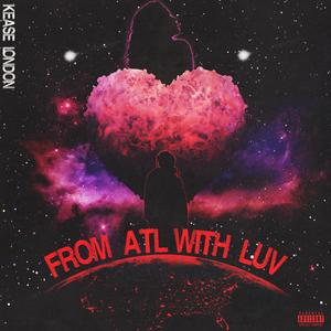 From ATL With Luv (Ch.1) (Explicit)