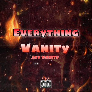 Everything Vanity (Explicit)