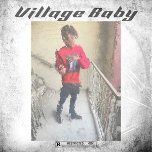 Village Baby (Explicit)